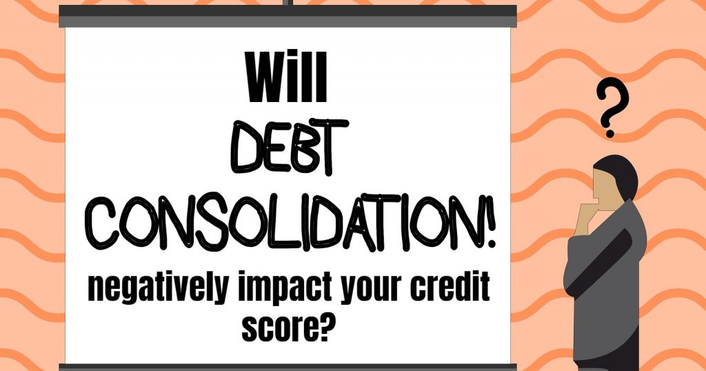 Debt consolidation loan impact on credit score